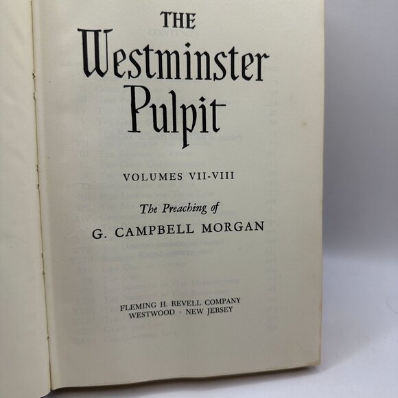 The Westminster Pulpit Vols VII-VIII By G. Campbell Morgan Hardcover - Picture 4 of 5
